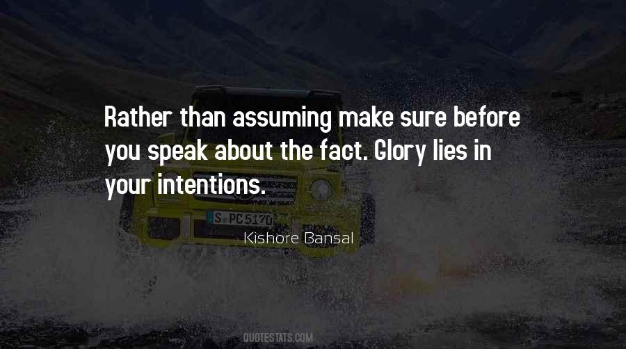 Fact Intentions Quotes #1831613