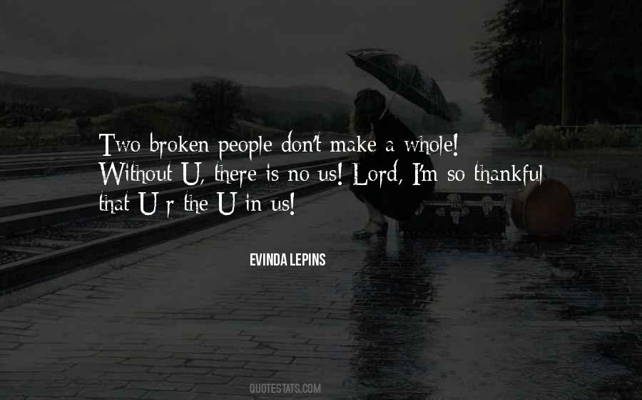 There Is No Us Quotes #669561