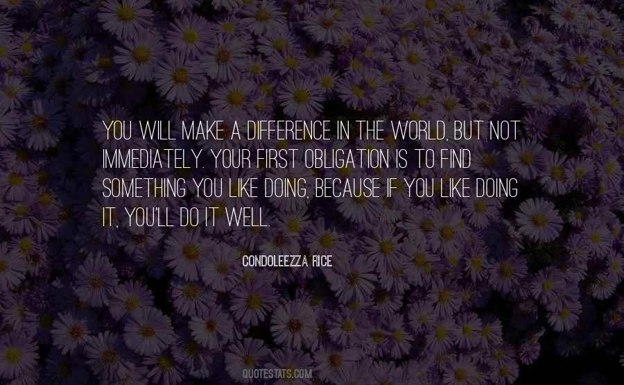 Quotes About Making A Difference In The World #1144343