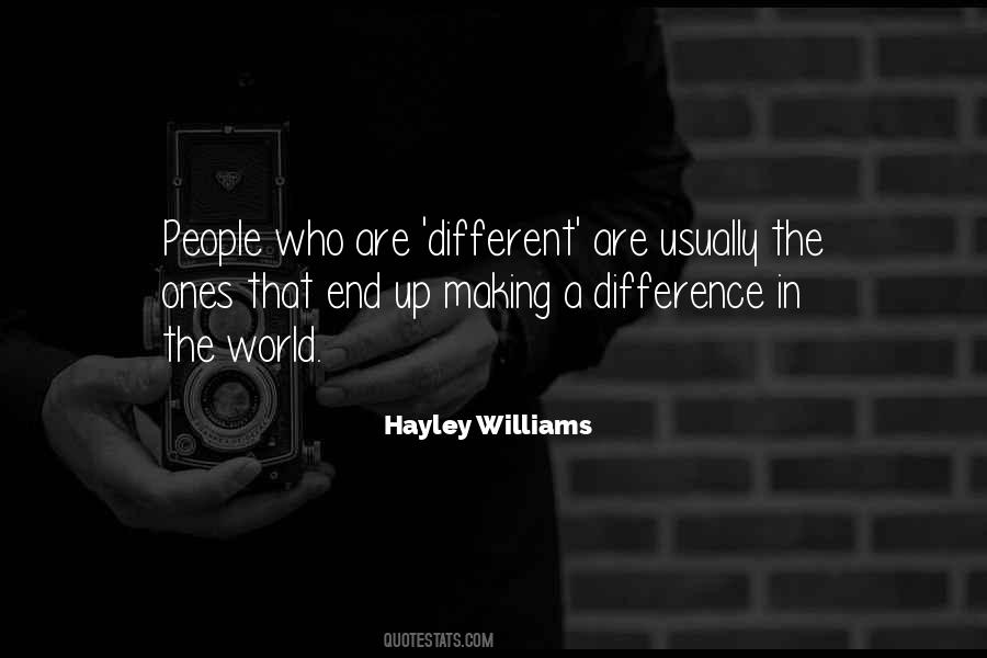 Quotes About Making A Difference In The World #504443