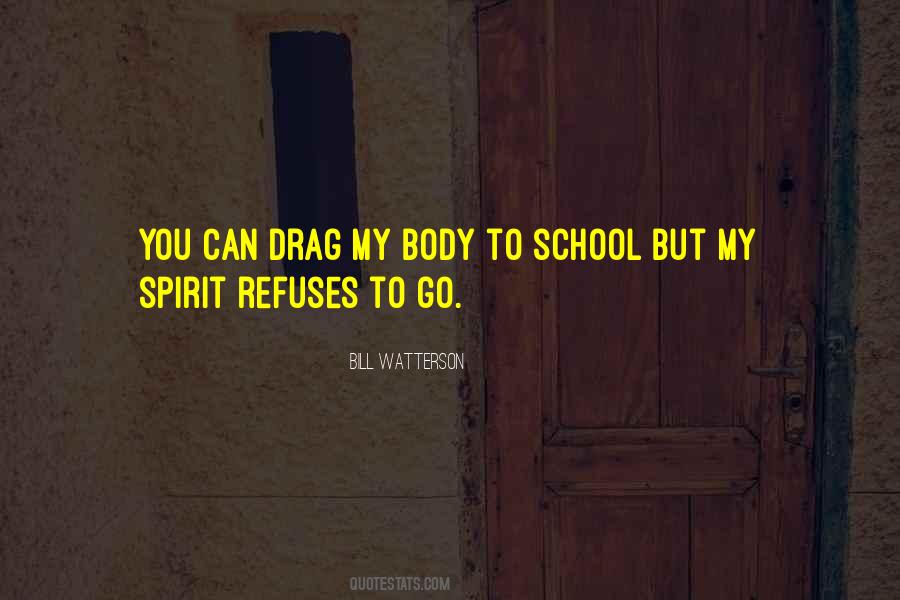 Best School Spirit Quotes #255935