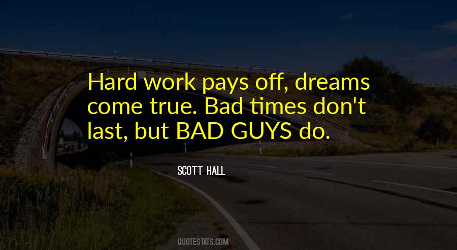 Best Scott Hall Quotes #634827