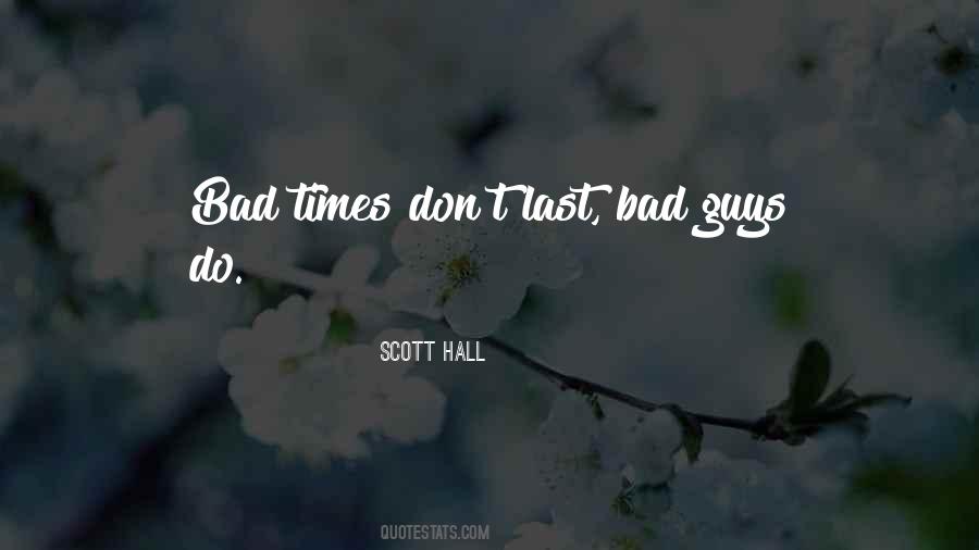 Best Scott Hall Quotes #818698