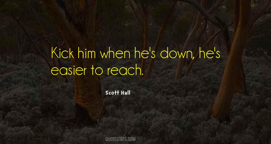 Best Scott Hall Quotes #88831