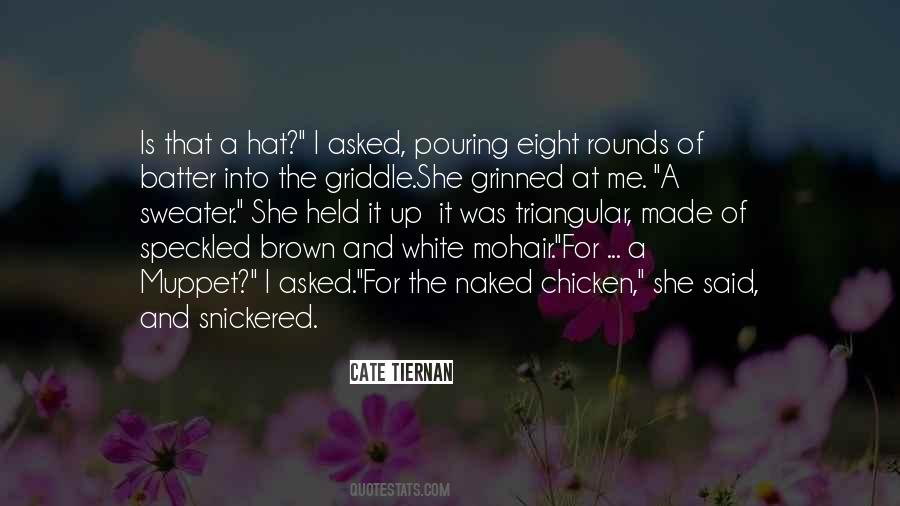 Speckled Chicken Quotes #670487