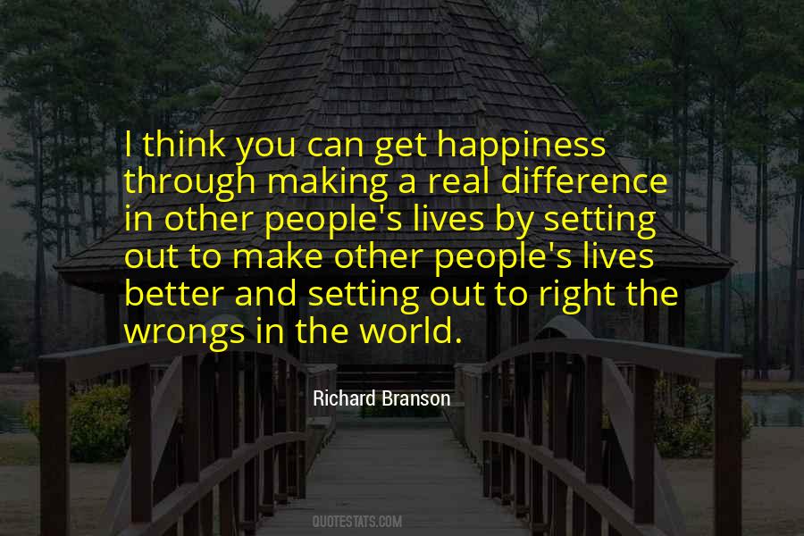 Quotes About Making A Difference In People Lives #1531417