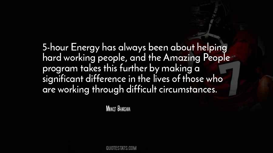 Quotes About Making A Difference In People Lives #70300