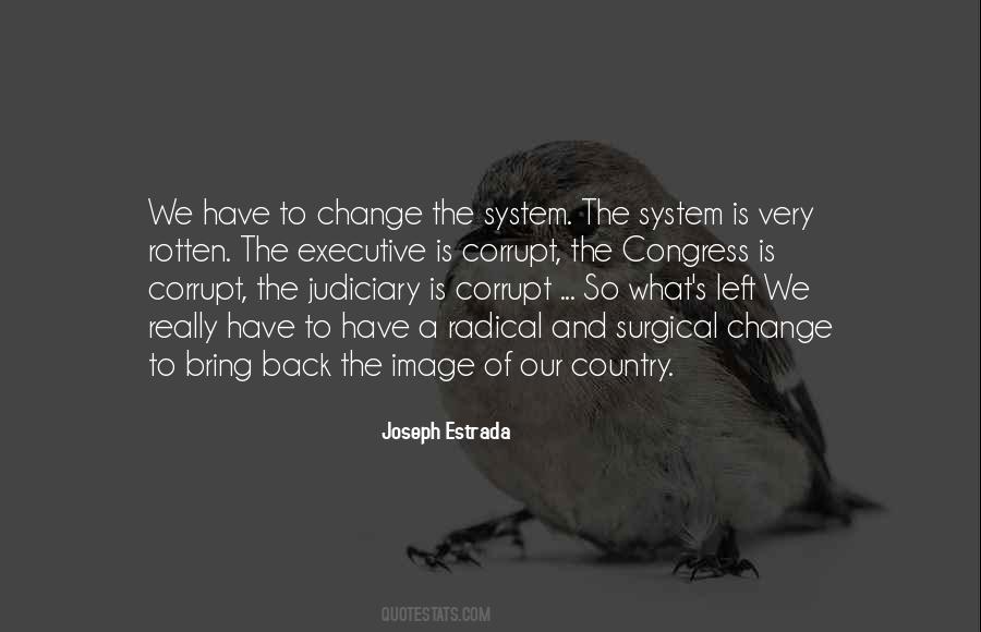 Quotes About The System #1827778