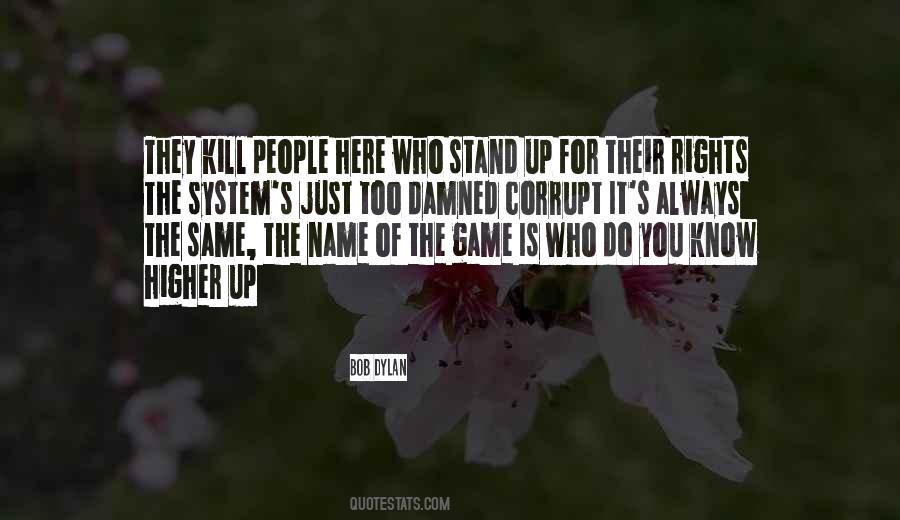 Quotes About The System #1848244