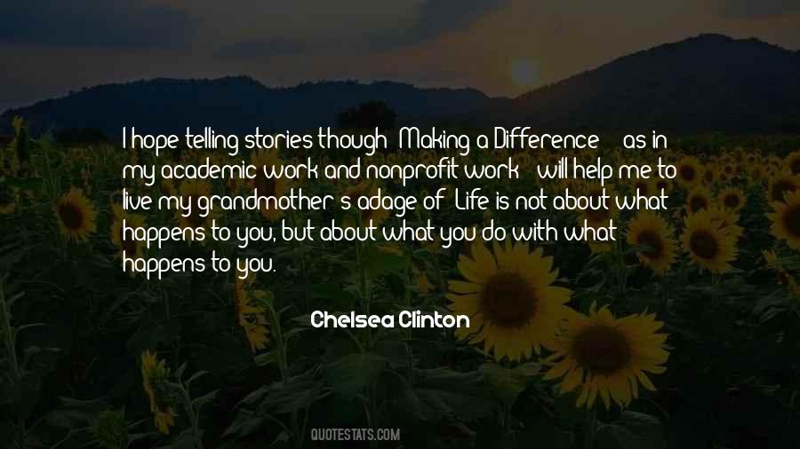 Quotes About Making A Difference In Life #1036343