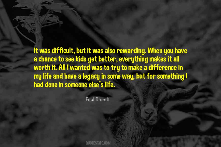 Quotes About Making A Difference In Life #637694