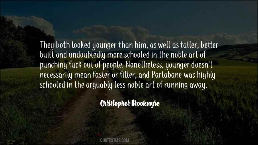 Arguably Christopher Quotes #1527375