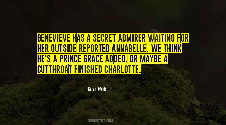 Best Secret Admirer Quotes #1867705