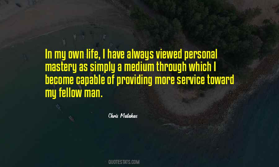 Service To Your Fellow Man Quotes #1098195