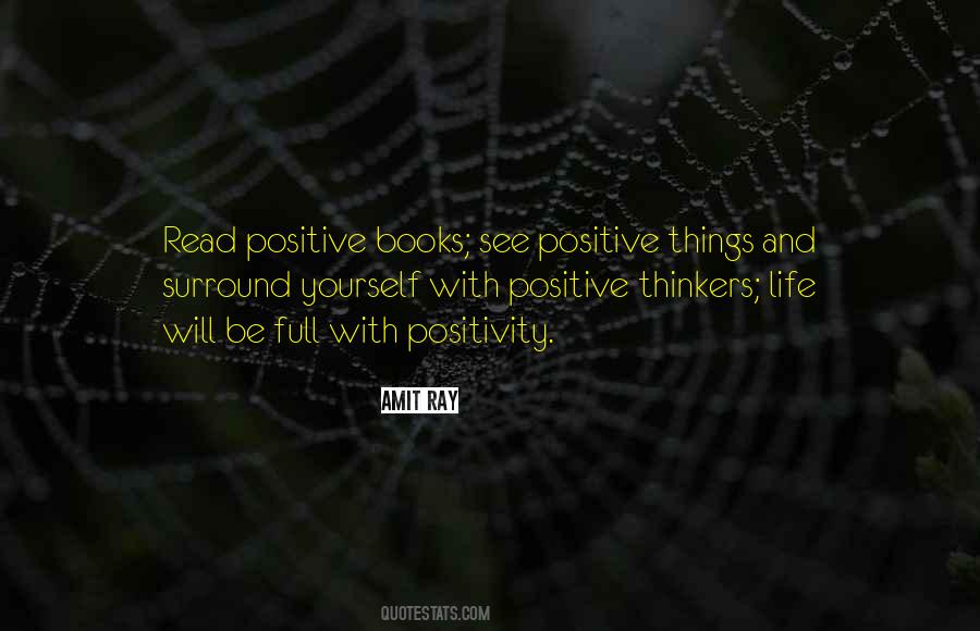 Positive Things Quotes #1753513