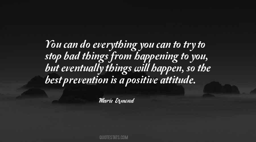 Positive Things Quotes #5110