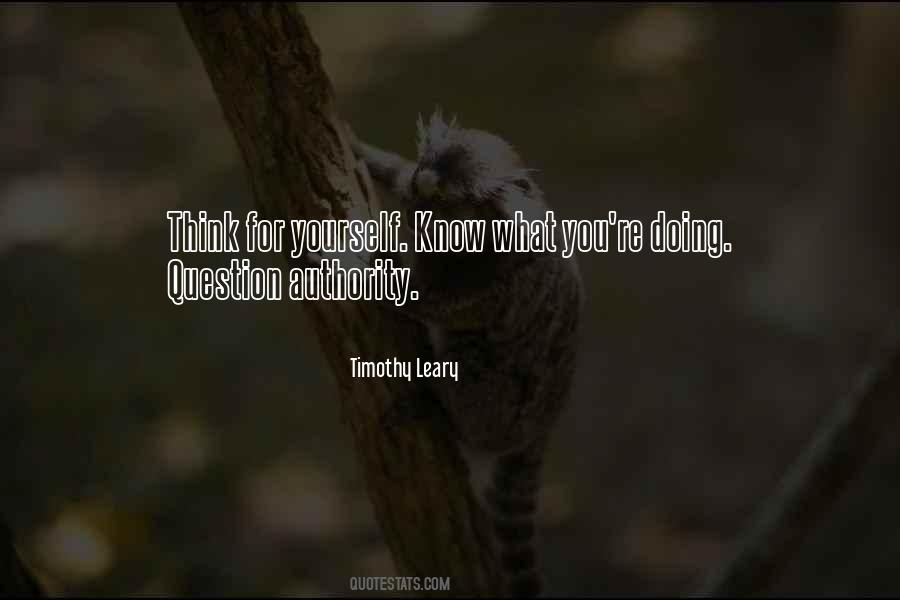 Question Authority Quotes #1566820