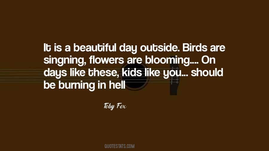 Kids These Days Quotes #1151458