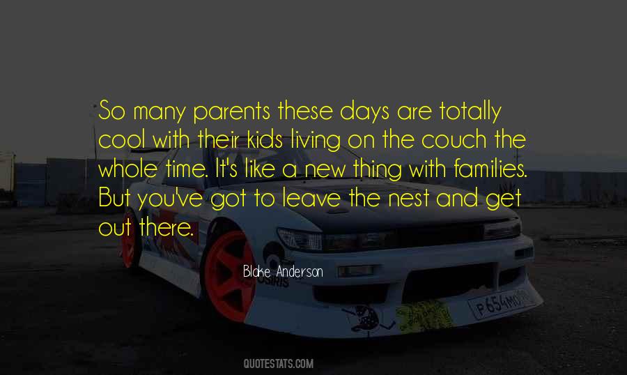 Kids These Days Quotes #733305