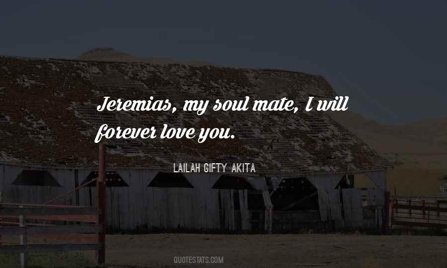 My Soul Mate Quotes #1175930