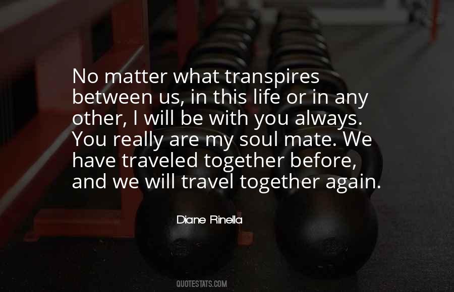 My Soul Mate Quotes #13440