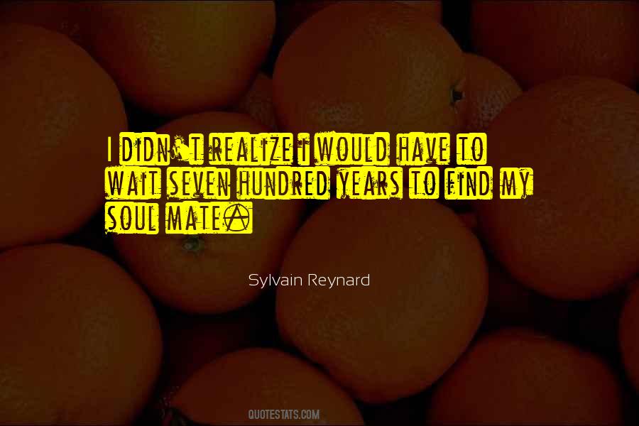 My Soul Mate Quotes #1612921