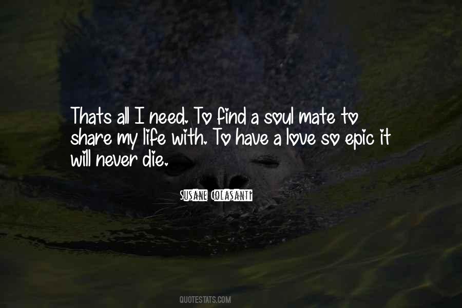 My Soul Mate Quotes #30816