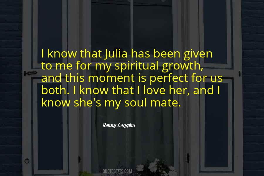 My Soul Mate Quotes #79407