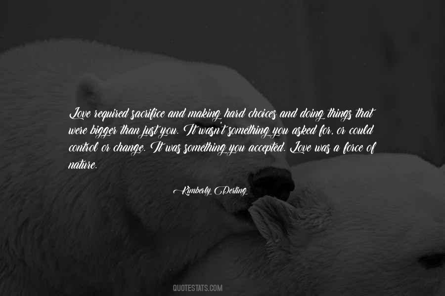 Quotes About Making A Change In Your Life #10894