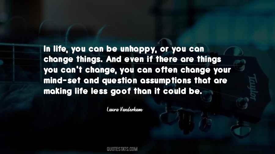 Quotes About Making A Change In Your Life #475224