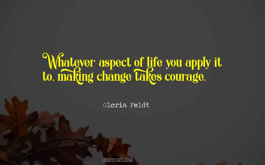 Quotes About Making A Change In Your Life #502801
