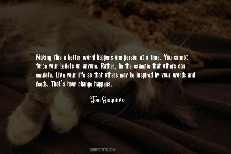 Quotes About Making A Change In Your Life #766588