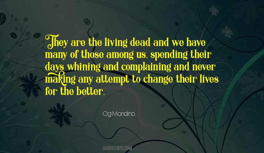 Quotes About Making A Change In Your Life #76725
