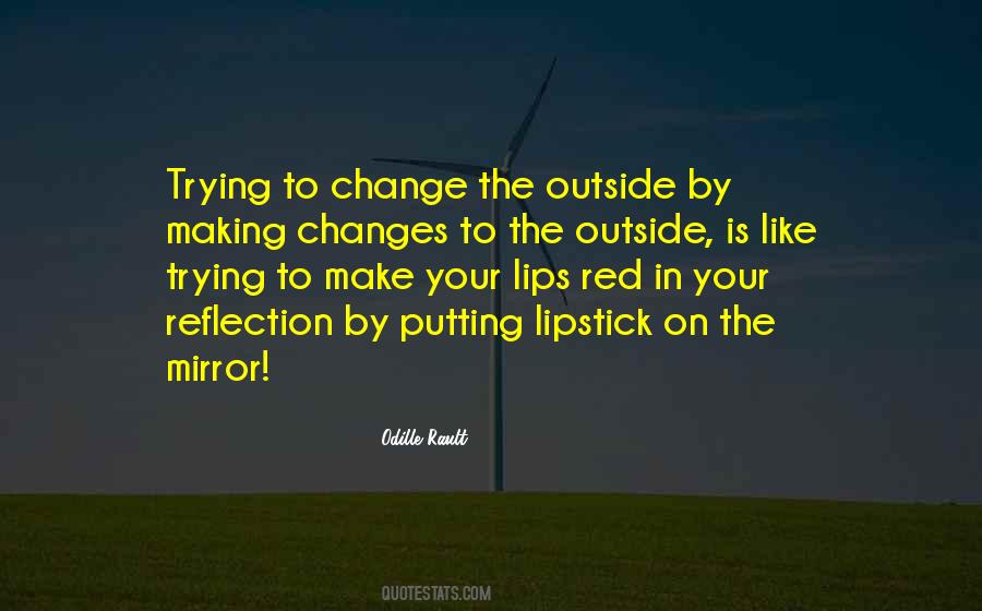 Quotes About Making A Change In Your Life #856577