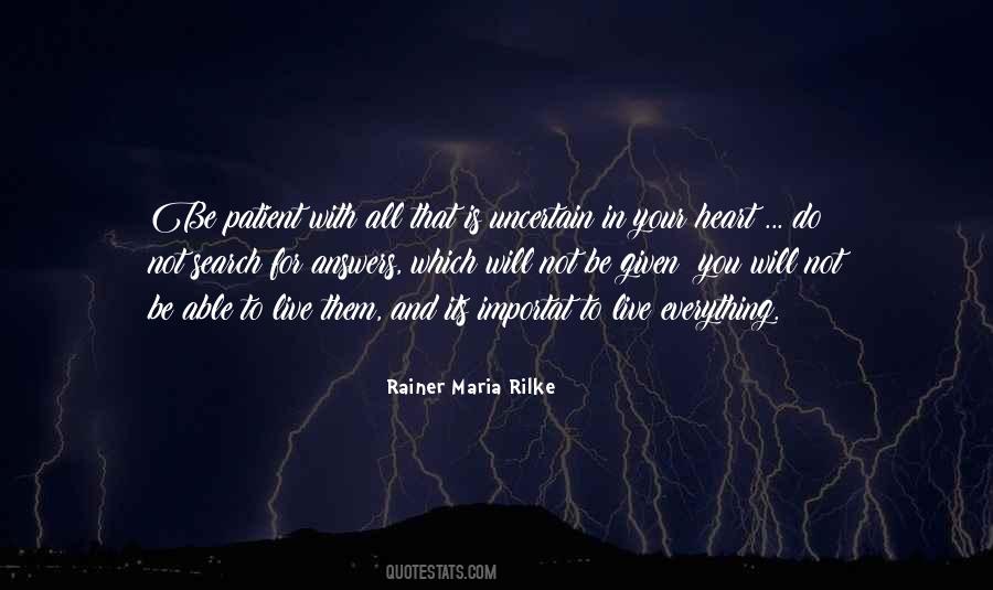 Life Is Uncertain Quotes #1471684