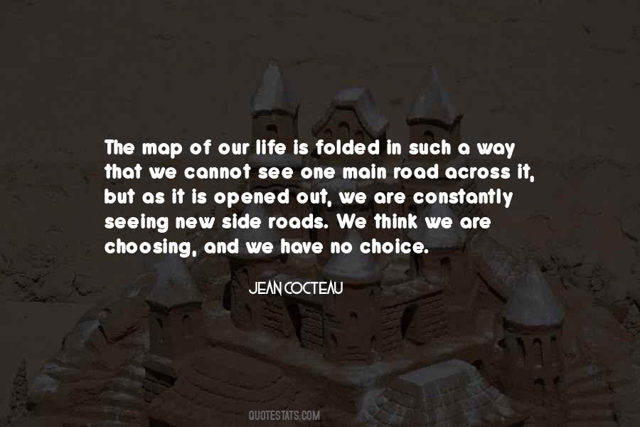 Life Is A Map Quotes #301436