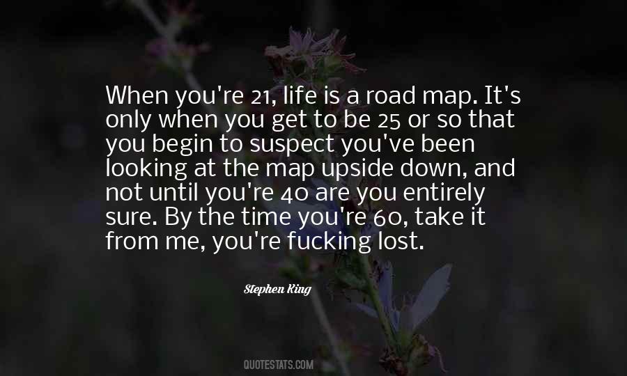 Life Is A Map Quotes #960612