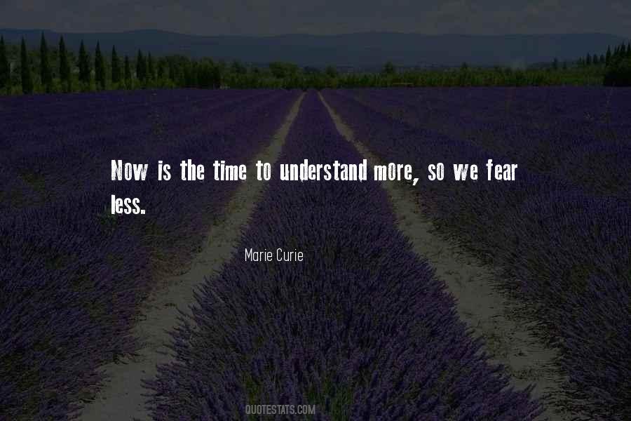 Understand More Quotes #1181005