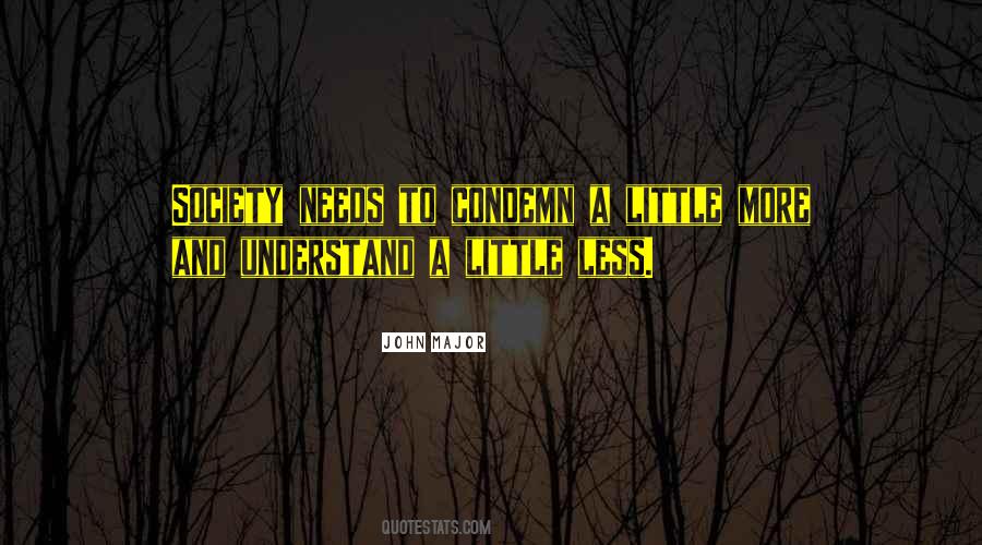 Understand More Quotes #47896