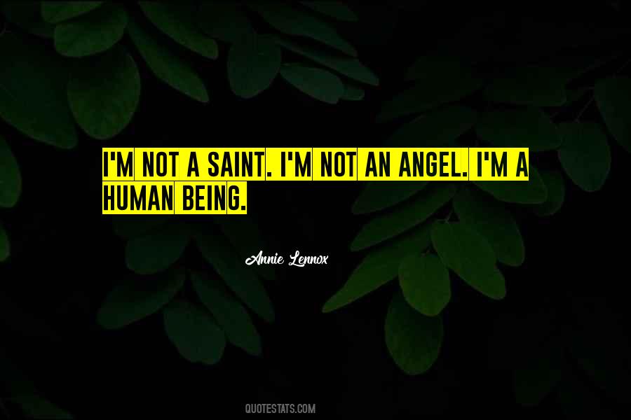 Being An Angel Quotes #1565036