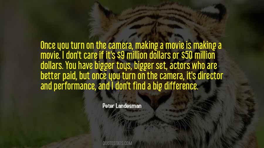 Quotes About Making A Big Difference #1027598