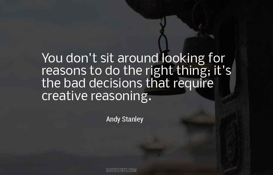 Quotes About Making A Bad Decision #380063
