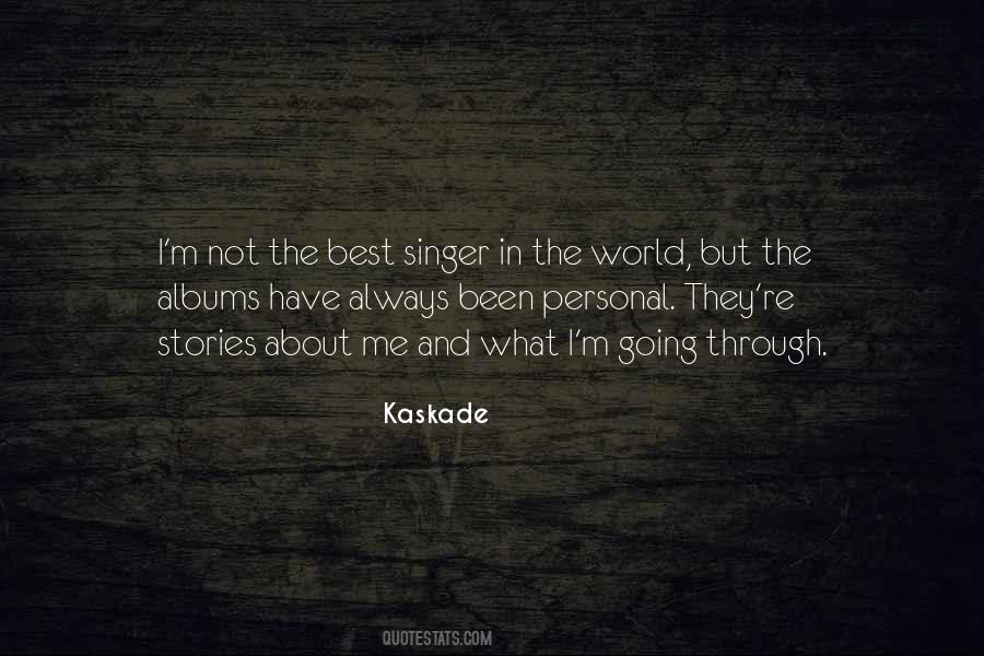 Best Singer Quotes #1077038