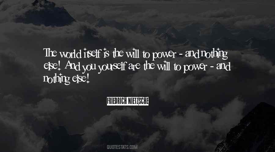 Will To Power Quotes #1110083