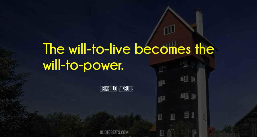 Will To Power Quotes #620306
