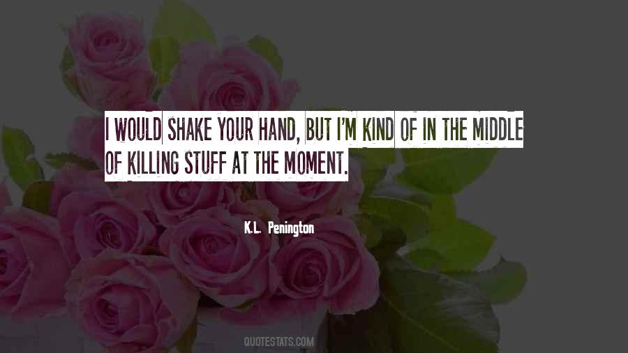 Urbanfiction Quotes #1860898