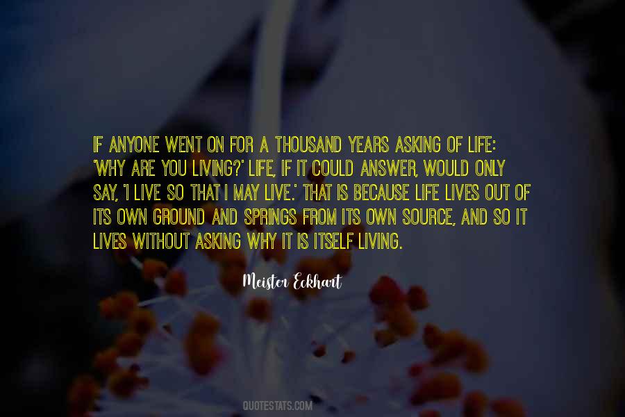 A Thousand Lives Quotes #1245602