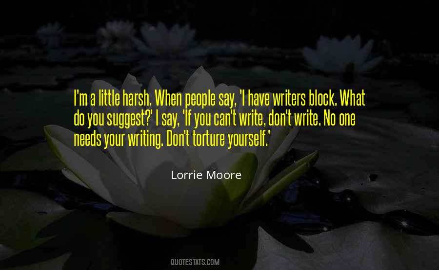 No Writers Block Quotes #352557