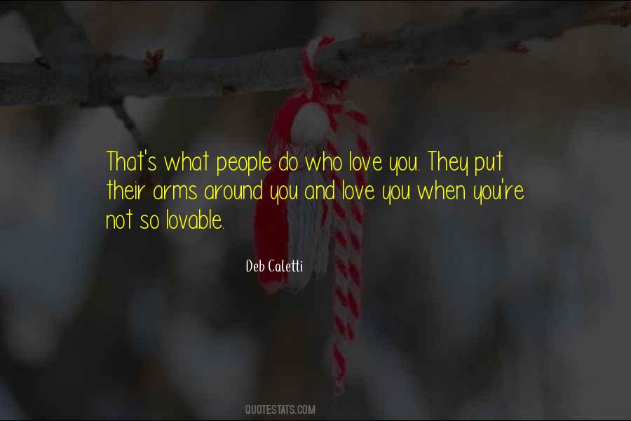 Lovable People Quotes #717165