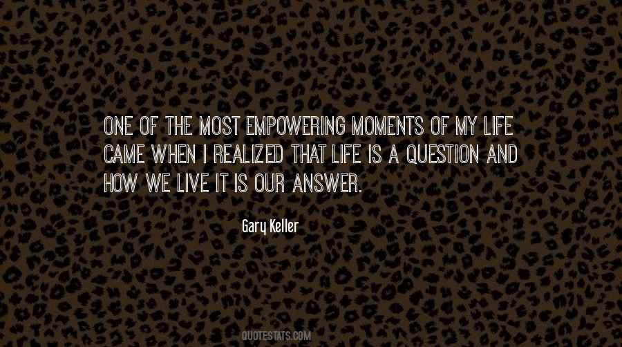 Empowering Moments Quotes #1555003